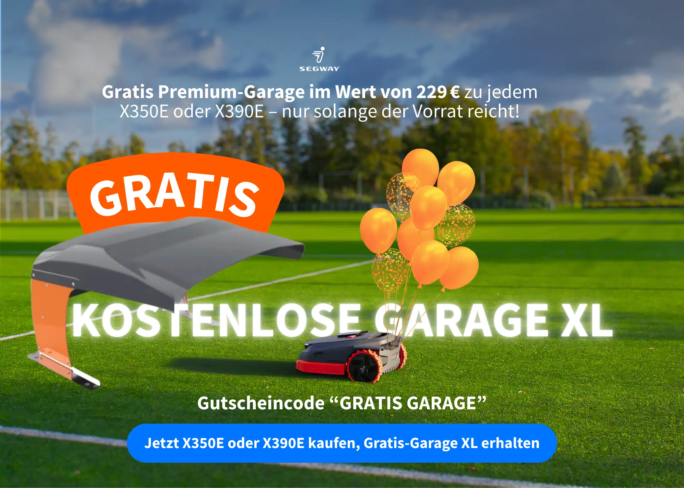 Gratis Premium-Garage XL im Wert von 229 € zu jedem Navimow X350E oder X390E – Aktion mit Gutscheincode ‚GRATIS GARAGE‘ solange der Vorrat reicht